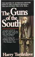 The Guns Of The South: A Novel Of The Civil War