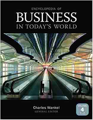 Encyclopedia Of Business In Todays World