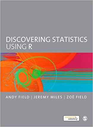 Discovering Statistics Using R