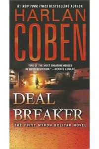Deal Breaker: The First Myron Bolitar Novel