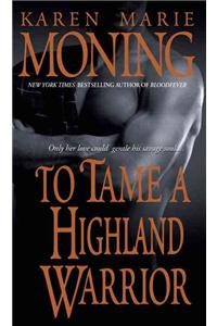 To Tame a Highland Warrior