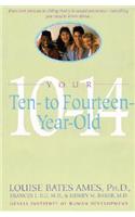 Your Ten To Fourteen Year Old