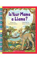 Is Your Mama a Llama?