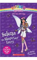 Selena The Sleepover Fairy