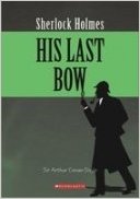 Sherlock Holmes: His Last Bow
