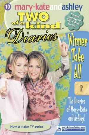 Winner Take All (two Of A Kind Diaries, #10)