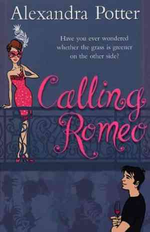 Calling Romeo
