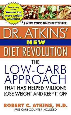 Dr. Atkins New Diet Revolution: Completely Updated!