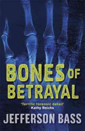 Bones Of Betrayal