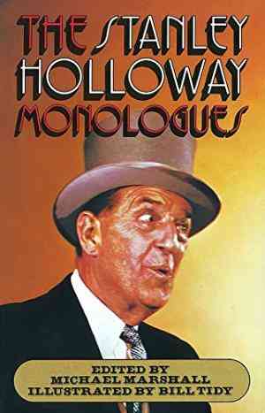 Stanley Holloway Monologues
