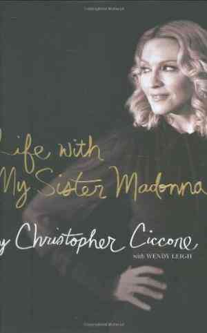 Life With My Sister Madonna