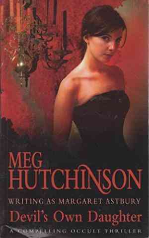 Devils Own Daughter - A Compelling Occult Thriller