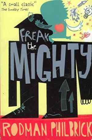 Freak The Mighty