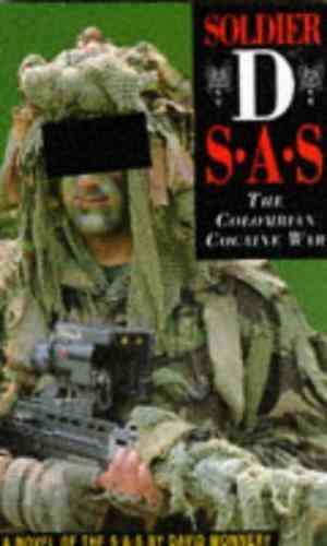 Soldier D - Colombian Cocaine War