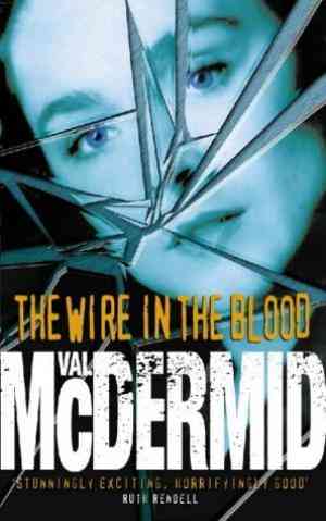 The Wire In The Blood
