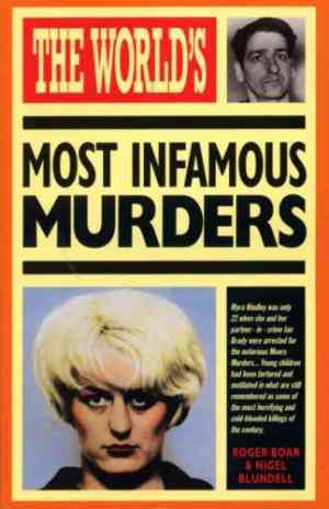 The Worlds Most Infamous Murders (Worlds Greatest)