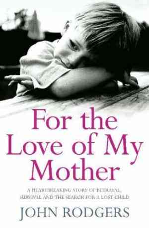 For The Love Of My Mother
