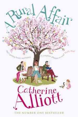 A Rural Affair. Catherine Alliott
