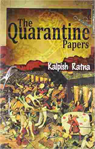 The Quarantine Papers