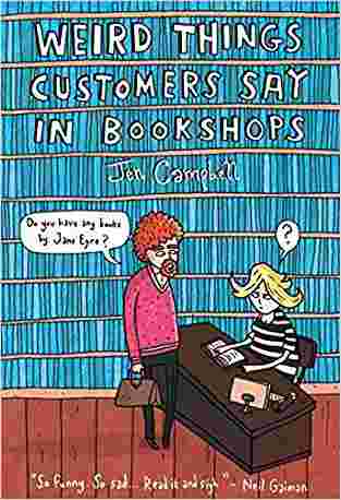 Weird Things Customers Say In Bookshops