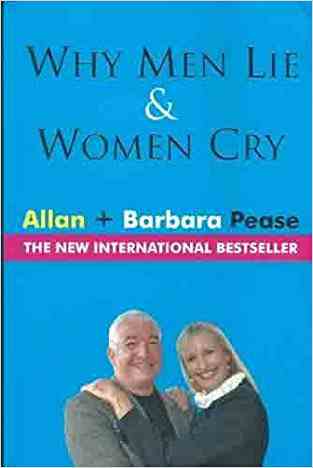 Why Men Lie And Women Cry