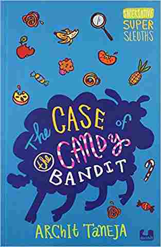 The Case Of The Candy Bandit