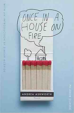 Once In A House On Fire