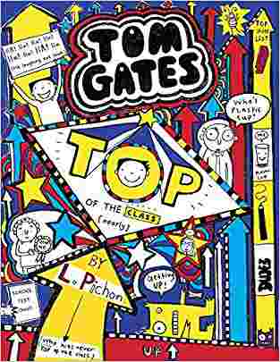 Tom Gates #9: Top Of The Class