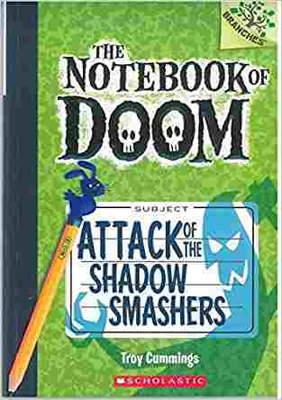 The Notebook Of Doom #3 Attack Of The Shadow Smashers (branches)