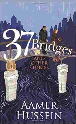 37 Bridges And Other Stories