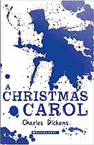 Scholastic Classics: A Christmas Carol