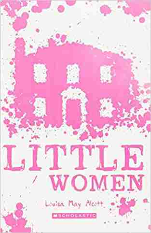 Scholastic Classics: Little Women