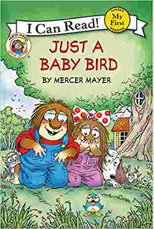Little Critter: Just a Baby Bird