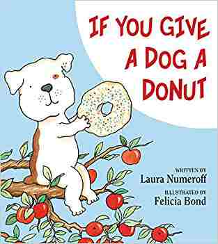 If You Give A Dog A Donut