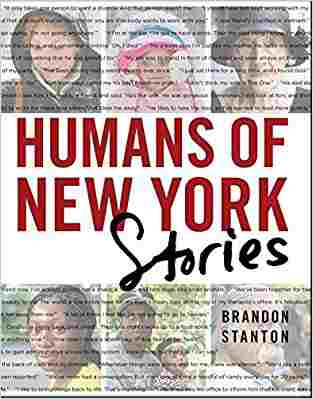 Humans of New York: Stories