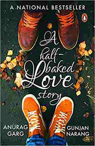 A Half-baked Love Story