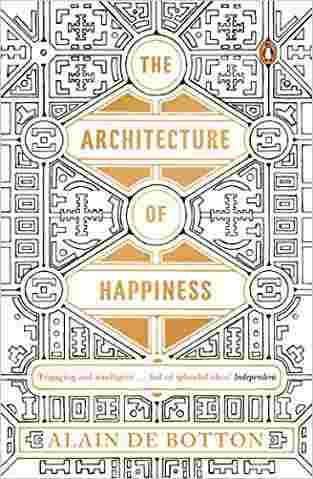 Architecture Of Happiness