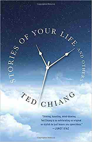 Stories of Your Life and Others