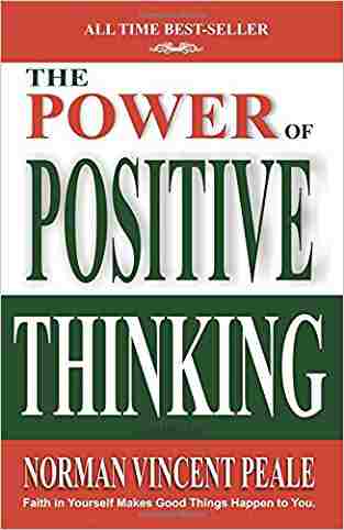 The Power Of Positive Thinking