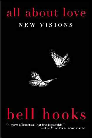 All about Love: New Visions