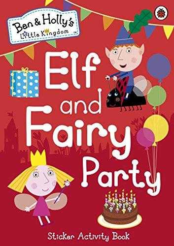 Ben And Hollys Little Kingdom: Elf And Fairy Party