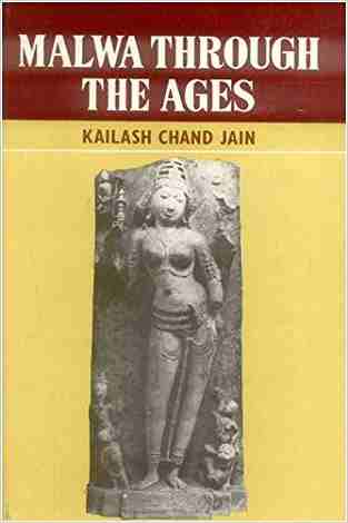 Malwa Through The Ages