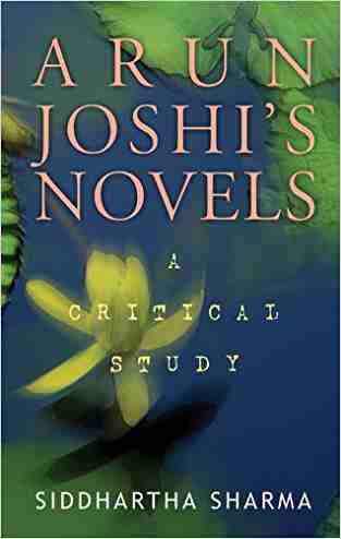 Arun Joshis Novels