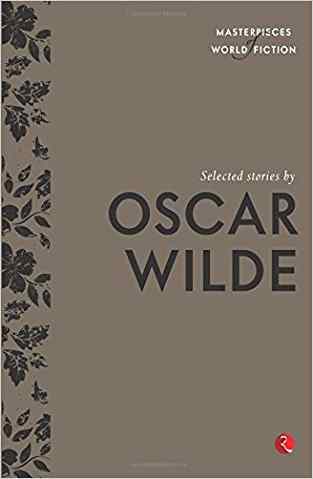 Selected Stories By Oscar Wilde