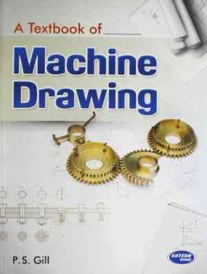 A Textbook Of Machine Drawing