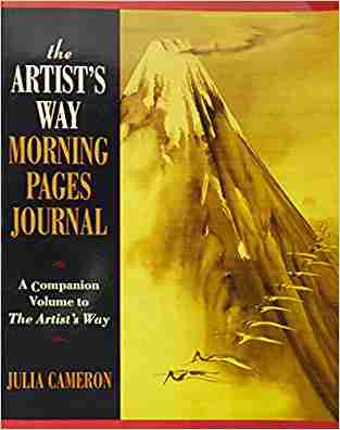 The Artists Way Morning Pages Journal: A Companion Volume to the Artists Way
