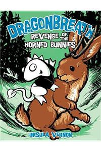 Dragonbreath #6: Revenge Of The Horned Bunnies