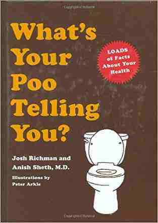 Whats Your Poo Telling You?