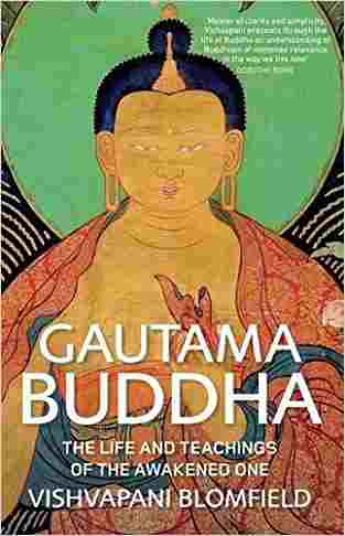 Gautama Buddha: The Life and Teachings of The Awakened One