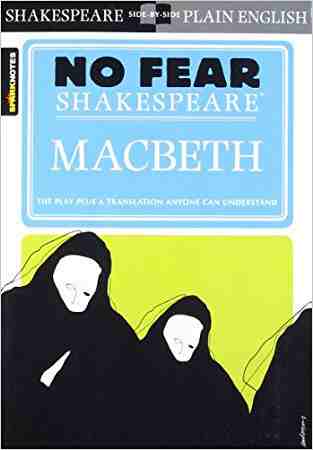 No Fear Shakespeare: Macbeth